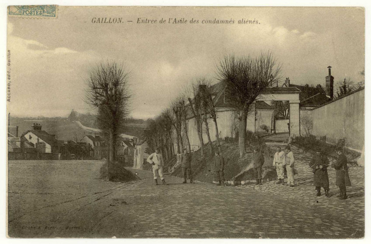 Gaillon. Entrée de l'Asile des condamnés aliénés.