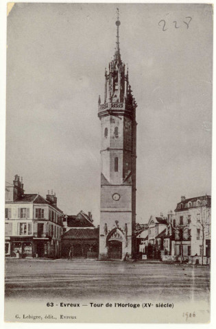 Evreux-Ville. Tour de l'Horloge (XVe Siècle).