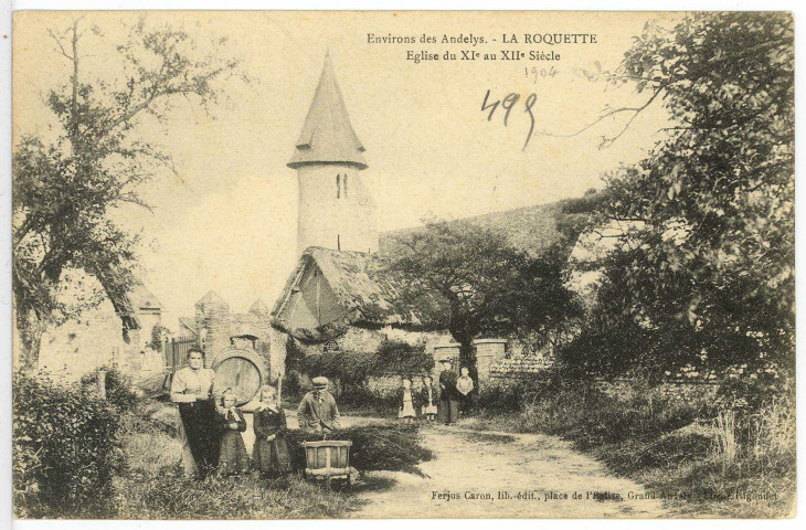 Roquette (La). Environs des Andelys. - La Roquette - Eglise du XIe au XIIe Siècle.