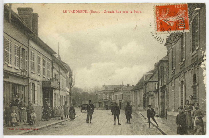 Vaudreuil (Le). La Grande-Rue, près la Poste.
