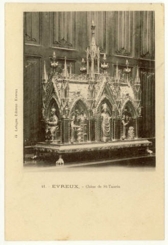 Evreux-Ville. Châsse de Saint-Taurin.