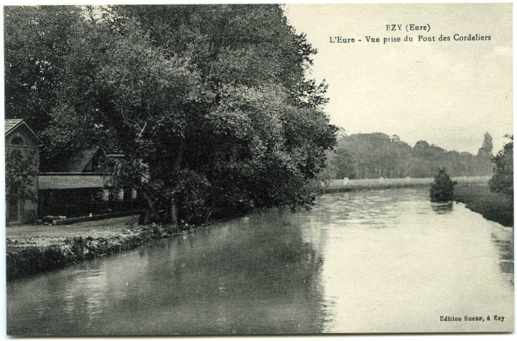Ezy-sur-Eure. L'Eure - Vue prise du Pont des Cordeliers.