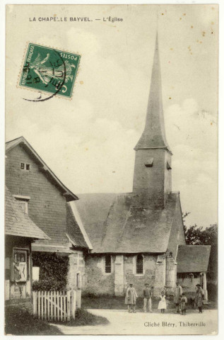 Chapelle-Bayvel (La). L'Eglise.