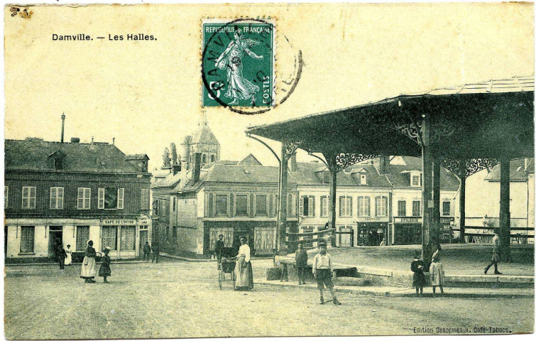 Damville. Les Halles.