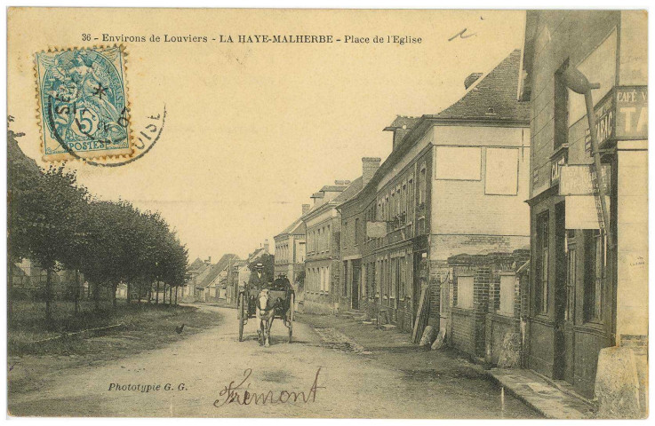 Haye-Malherbe (La). Environs de Louviers - La Haye-Malherbe - Place de l'Eglise.