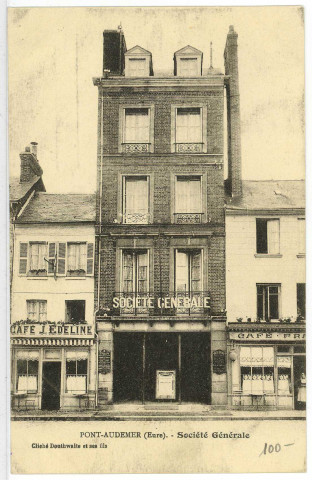 Pont-Audemer. Société Générale.