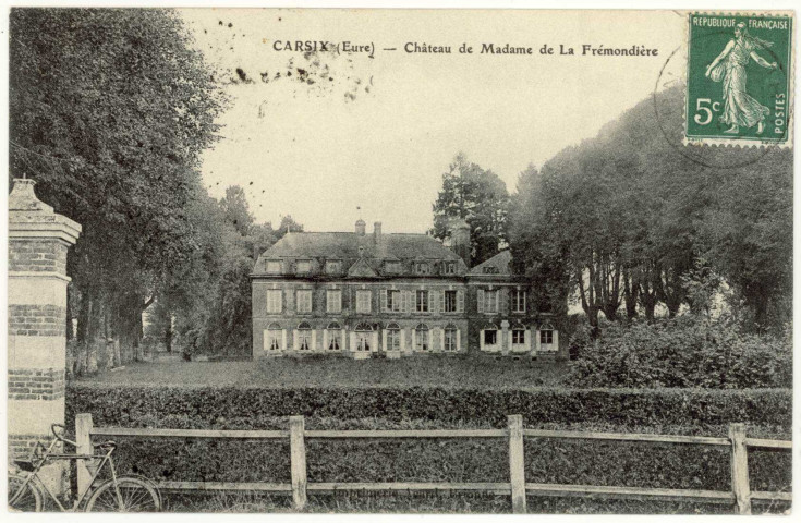 Carsix. Château de Madame de La Frémondière.