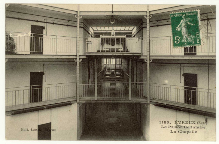 Evreux-Ville. La Prison Cellulaire-La Chapelle.
