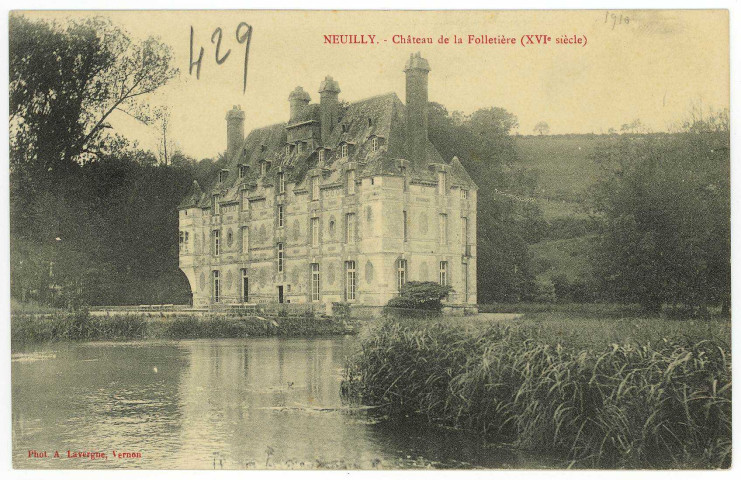 Neuilly. Château de la Folletière (XVIe siècle).