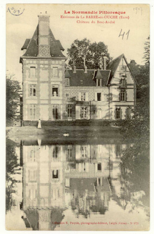 Barre-en-Ouche (La). Château de Bosc-André.