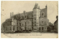 Evreux-Ville. Le Palais Episcopal.
