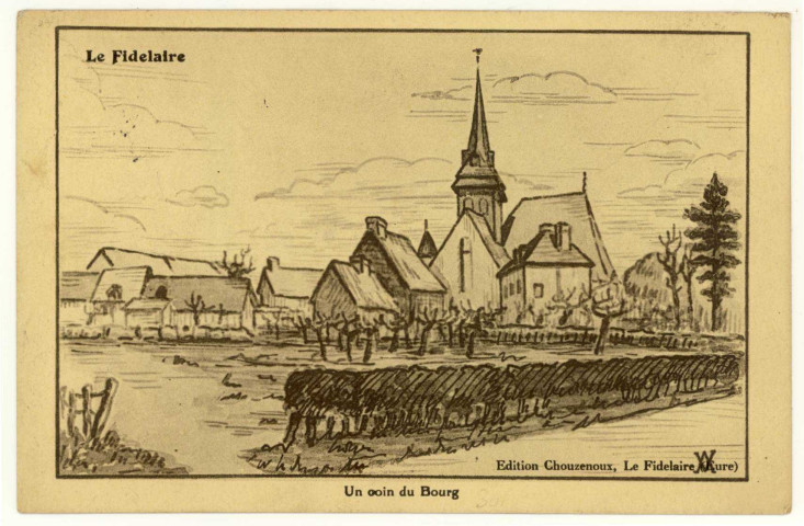 Fidelaire (Le). Un coin du Bourg.