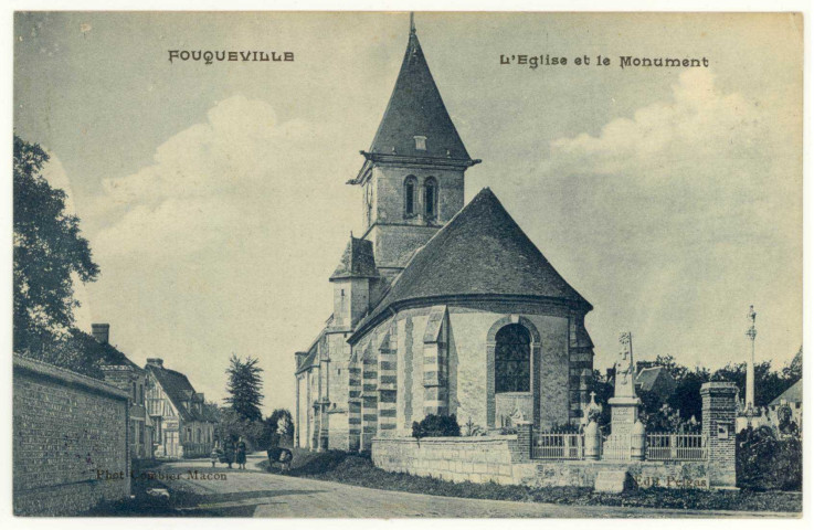 Fouqueville. L'Eglise et le Monument.