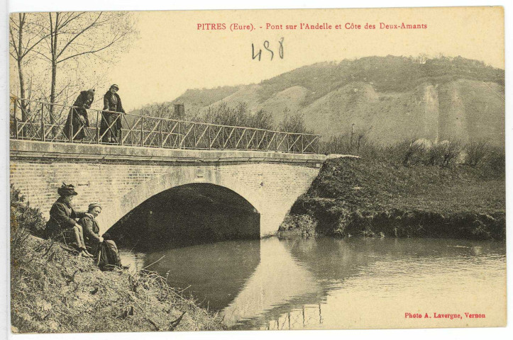 Pîtres. Pont sur l'Andelle et Côte des Deux-Amants.