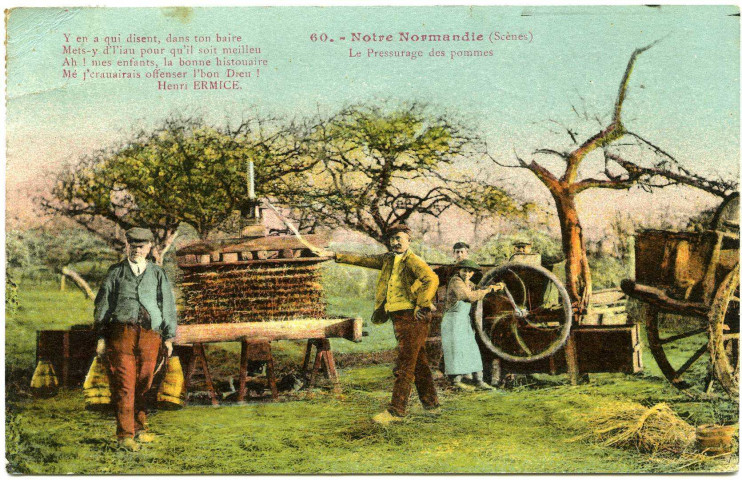Divers. Notre Normandie (scènes). - Le Pressurage des pommes.