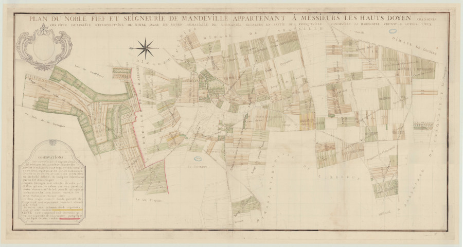 Mandeville - "Plan du noble fief de Mandeville appartenant à Mrs les hauts doyens du chapitre de l'église Métropolitaine de Notre-Dame de Rouen, avec extension sur la paroisse de La Harengère et Fouqueville". *