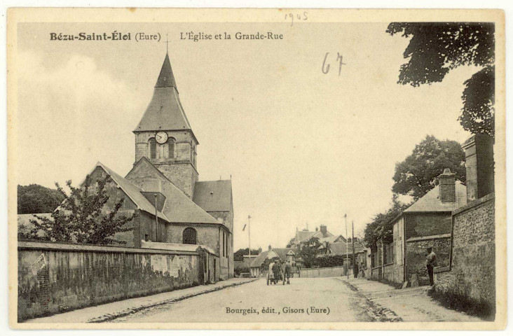 Bézu-Saint-Eloi. L'Eglise et la Grande Rue.