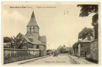 Bézu-Saint-Eloi. L'Eglise et la Grande Rue.