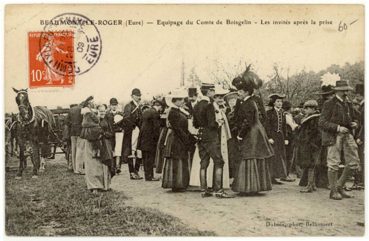Beaumont-le-Roger. Equipage du Comte de Boisgelin- Les invités après la prise.