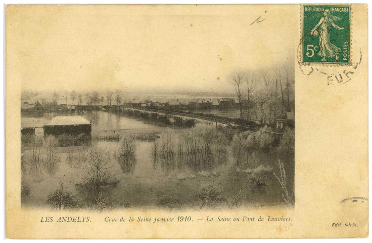 Andelys (Les). Crue de la Seine Janvier 1910. - La Seine au Pont de Louviers.