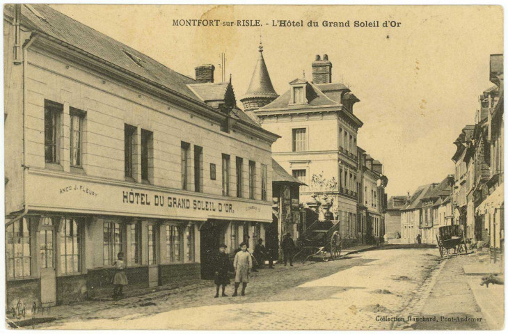 Montfort-sur-Risle. L'Hôtel du Grand Soleil d'Or.