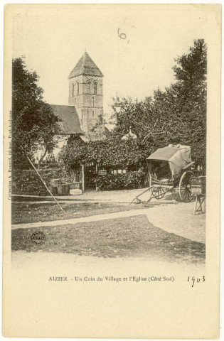Aizier. Un coin du village et l'Eglise (côté sud).