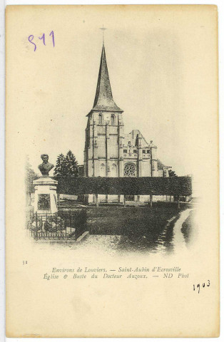 Saint-Aubin-d'Ecrosville. Eglise et Buste du Docteur Auzoux.