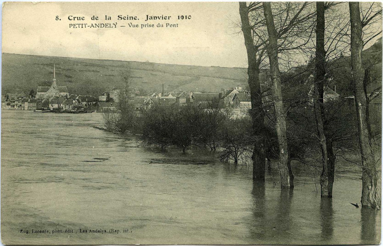 Andelys (Les). Crue de la Seine, Janvier 1910 - Petit Andely Vue prise du Pont.