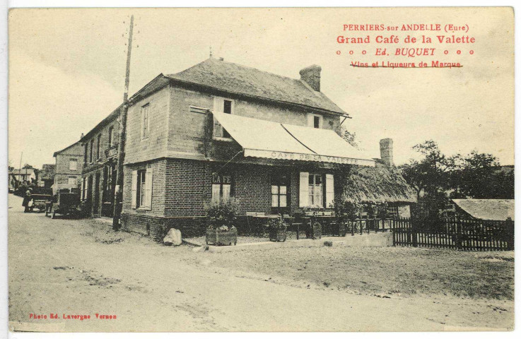 Perriers-sur-Andelle. Grand Café de la Valette.