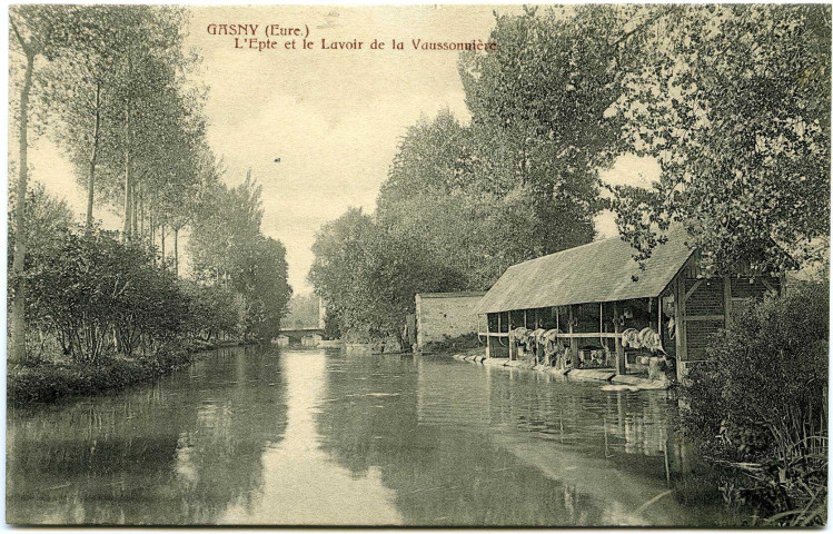 Gasny. L'Epte et le Lavoir de la Vaussonnière.