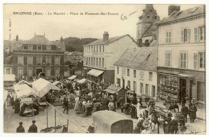 Brionne. Le Marché-Place de Frémont-des-Essarts.