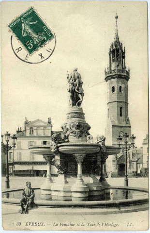 Evreux-Ville. La Fontaine et la Tour de L'Horloge.