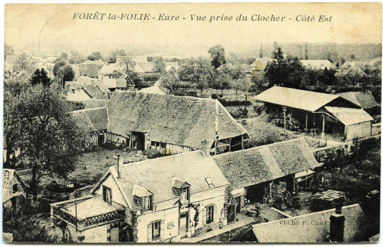 Forêt-la-Folie. Vue prise du Clocher - Côté Est.