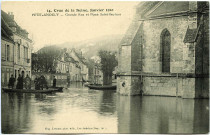 Andelys (Les). Crue de la Seine, Janvier 1910 - Petit Andely Grande rue et Place St Sauveur.