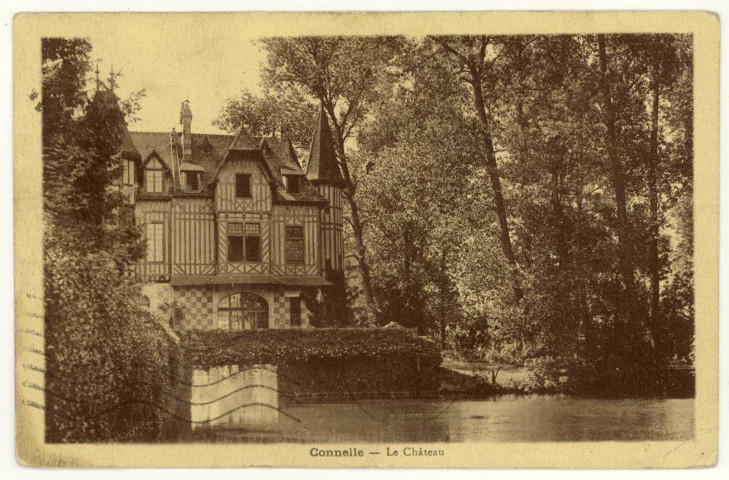 Connelles. Le Château.