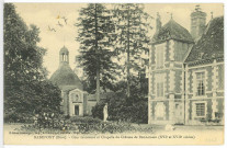 Radepont. Cour intérieure et Chapelle du Château de Bonnemare (XVIe et XVIIe siècles).