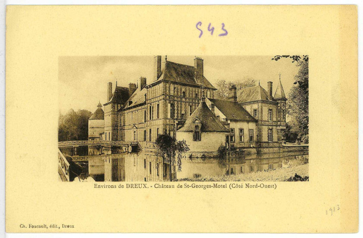 Saint-Georges-sur-Eure. Château de St-Georges-Motel (Côté Nord-Ouest).