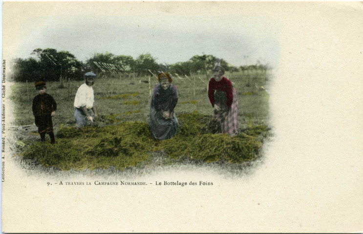 Divers. A travers la Campagne Normande. - Le Bottelage des Foins.