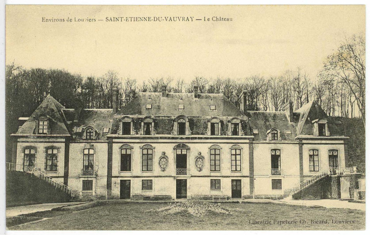 Saint-Etienne-du-Vauvray. Le Château.