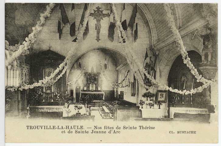 Trouville-la-Haule. Nos fêtes de Sainte-Thérèse et de Sainte Jeanne d'Arc.