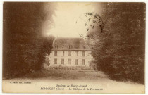 Bosgouet. Le Château de la Ferronnerie.