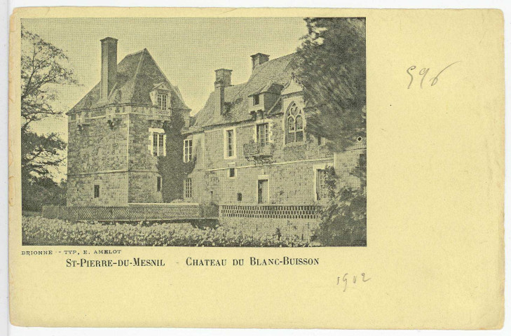 Saint-Pierre-du-Mesnil. Château du Blanc-Buisson.