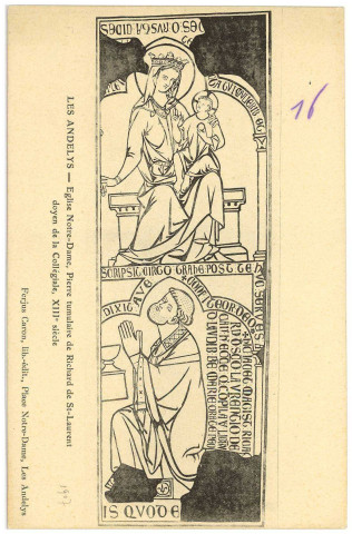Andelys (Les). Eglise Notre-Dame, Pierre tumulaire de Richard de St-Laurent doyen de la Collégiale, XIIIe siècle.