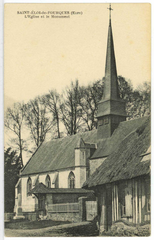 Saint-Eloi-de-Fourques. L'Eglise et le Monument.