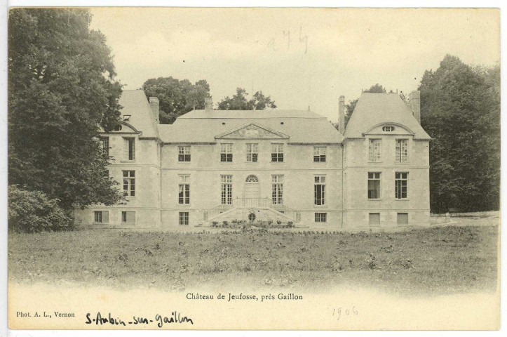 Saint-Aubin-sur-Gaillon. Château de Jeufosse, près Gaillon.