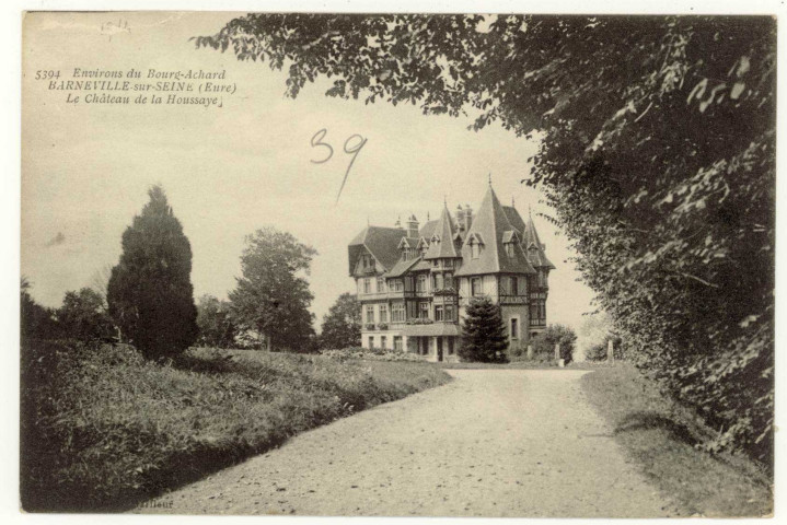 Barneville-sur-Seine. Le Château de la Houssaye.