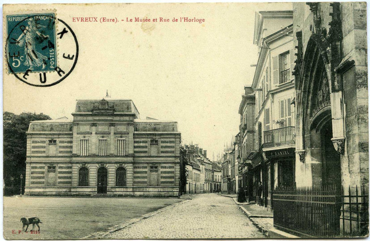 Evreux-Ville. Le Musée et Rue de L'Horloge.