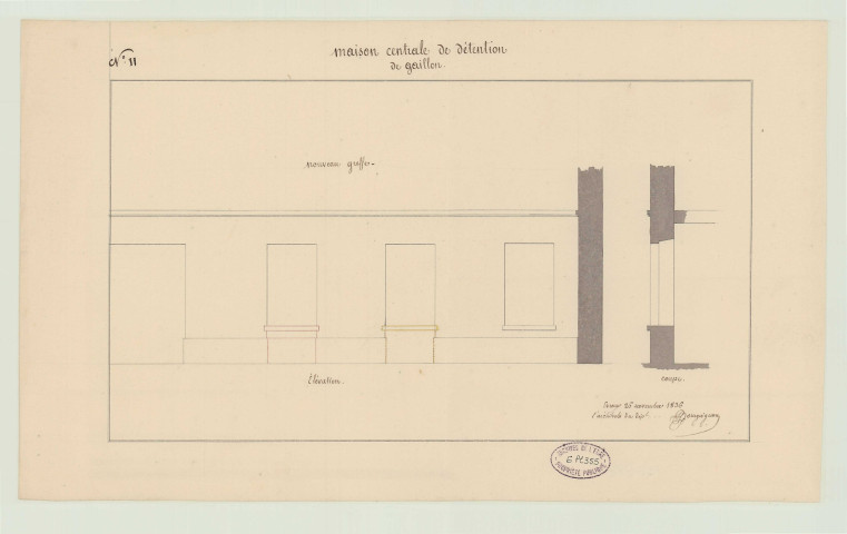 Gaillon _"Maison centrale de détention dans l'ancien château de Gaillon. Nouveau greffe".