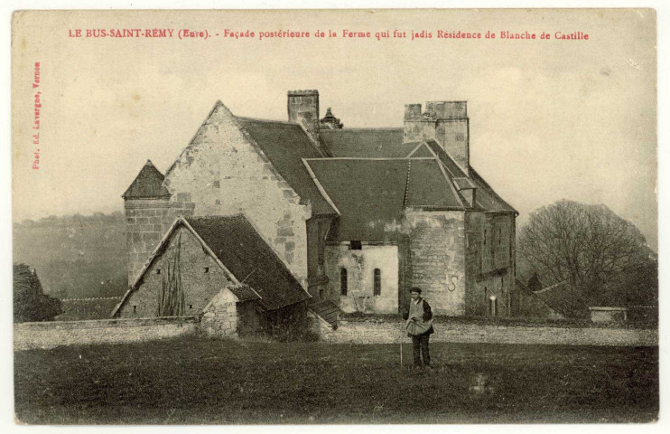 Bus-Saint-Rémy. Façade postérieure de la Ferme qui fut jadis Résidence de Blanche de Castille.