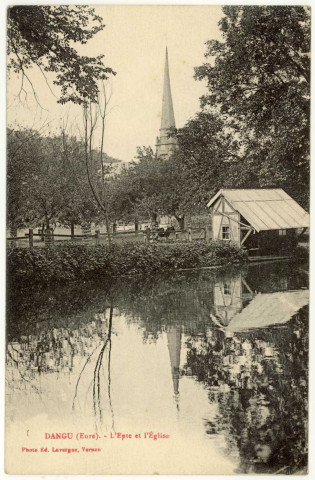 Dangu. L'Epte et l'Eglise.